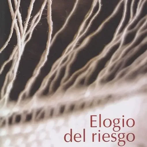 Tapa del libro "Elogio del riesgo" de Anne Dufourmantelle.